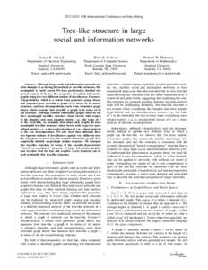2013 IEEE 13th International Conference on Data Mining  Tree-like structure in large social and information networks Aaron B. Adcock