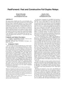 FastForward: Fast and Constructive Full Duplex Relays Dinesh Bharadia Sachin Katti  Stanford University