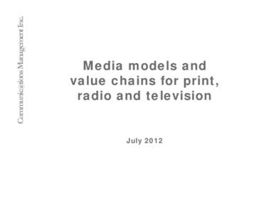 Microsoft PowerPoint - CMI-MediaModels-ValueChains-July-2012.pptx