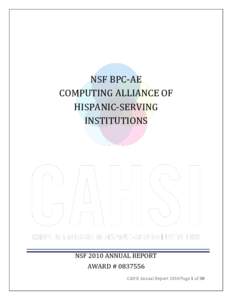 NSF BPC-AE COMPUTING ALLIANCE OF HISPANIC-SERVING INSTITUTIONS  NSF 2010 ANNUAL REPORT