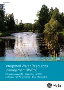 www.sida.se  Advanced International Training Programme 2010 Integrated Water Resources Management (IWRM)