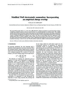 Molecular Simulation, Vol. 31, No. 11, 15 September 2005, 739–748  Modified Wolf electrostatic summation: Incorporating