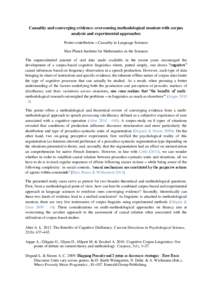 Causality and converging evidence: overcoming methodological monism with corpus analysis and experimental approaches Poster contribution – Causality in Language Sciences Max Planck Institute for Mathematics in the Scie