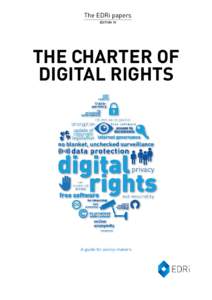 The EDRi papers EDITION 10 THE CHARTER OF DIGITAL RIGHTS