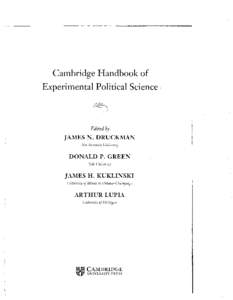 Cambridge Handbook of Experimental Political Science · Edited by  JAMES N. DRUCKMAN
