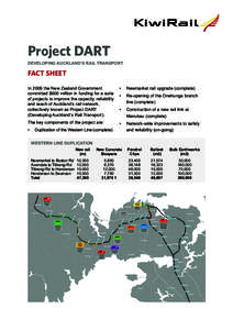 Project DART DEVELOPING AUCKLAND’S RAIL TRANSPORT Project DART  FACT SHEET
