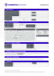 GATEWAY  Registration Form 1. FIRM DETAILS Legal Entity Name / Individual Name