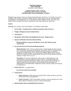 NCWP Board Meeting DRAFT MINUTES Submitted by Geoff Maleman Tuesday, August 5, 2014 – 6:30 p.m. Westchester Council Community Room 7166 Manchester Avenue, Westchester, CA 90045