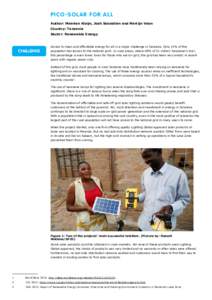 PICO-SOLAR FOR ALL Author: Maarten Kleijn, Josh Sebastian and Martijn Veen Country: Tanzania Sector: Renewable Energy  CHALLENGE