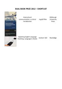 BAAL BOOK PRIZE 2012 – SHORTLIST  Intercultural communication: a critical introduction