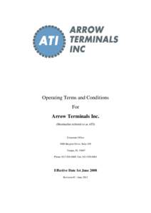 Operating Terms and Conditions For Arrow Terminals Inc.
