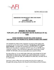 NEWS RELEASE EMBARGOED FOR BROADCAST, PRINT AND ONLINE UNTIL SEPTEMBER 3, 2006 AT 11:00 P.M. EDT/8:00 P.M. PDT