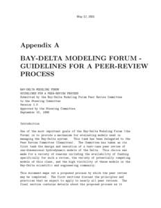 May 12, 2001  Appendix A BAY-DELTA MODELING FORUM GUIDELINES FOR A PEER-REVIEW PROCESS BAY-DELTA MODELING FORUM