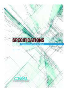 CDCGB_Mise en page:40 Page1  SPECIFICATIONS FOR INSULATING GLAZING November 2014