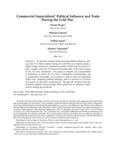Commercial Imperialism? Political Influence and Trade During the Cold War⇤ Daniel Berger† University of Essex  William Easterly‡