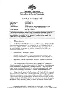 Australian Government International Air Services Commission RENEWAL DETERMINATION Determination: Renewal of:
