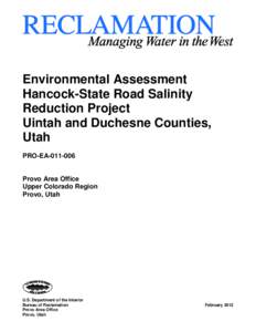 Environmental Assessment Hancock-State Road Salinity Reduction Project Uintah and Duchesne Counties, Utah PRO-EA[removed]