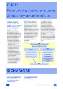 PURE; Protection of groundwater resources at industrially contaminated sites The project “protection of groundwater at industrial contaminated sites”, PURE,