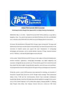 Global IPv6 Summit 2018 Convened Technology Iteration Brought New Opportunities for Digital Economy Development HANGZHOU, May 21-22, 2018 -- 