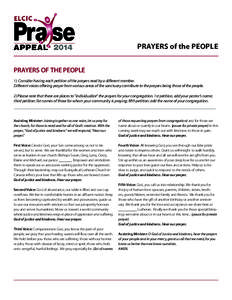 PRAYERS of the PEOPLE PRAYERS OF THE PEOPLE 1) Consider having each petition of the prayers read by a different member. Different voices offering prayer from various areas of the sanctuary contribute to the prayers being