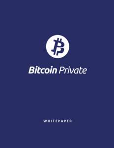 Bitcoin Private whitepaper