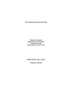The Limits of the Indonesian Model  Thomas B. Pepinsky Department of Government Cornell University [removed]