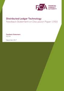 Distributed Ledger Technology Feedback Statement on Discussion PaperFeedback Statement FS17/4 December 2017