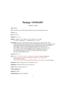 Package ‘rNOMADS’ October 13, 2014 Type Package Title An interface to the NOAA Operational Model Archive and Distribution System Version[removed]Date[removed]