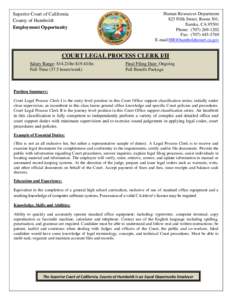 Superior Court of California County of Humboldt Employment Opportunity Human Resources Department 825 Fifth Street, Room 301,