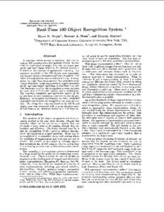 Proceedings of the 1996 IEEE International Conference on Robotics and Automation Minneapolis, Minnesota - April 1996 Real-Time 100 Object Recognition System * Shree K. Nayart, Sameer A. Nenet, and Hiroshi Murase$