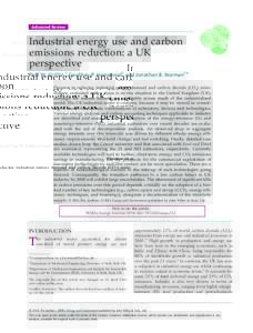 Advanced Review  Industrial energy use and carbon emissions reduction: a UK perspective Paul W. Grifﬁn,1 Geoffrey P. Hammond2 and Jonathan B. Norman1*