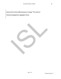 ISLAMIA SCHOOLS LIMITED  4 Islamia Girls School/Brondesbury College “The School” Formal Complaints & Appeals Forms