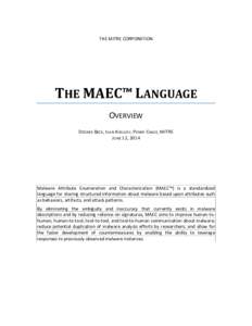 THE MITRE CORPORATION  THE MAEC™ LANGUAGE OVERVIEW DESIREE BECK, IVAN KIRILLOV, PENNY CHASE, MITRE JUNE 12, 2014