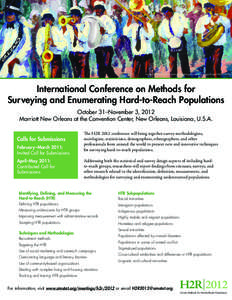 Image courtesy of Bob Graham, www.bobgrahamart.com/page/page[removed]htm  International Conference on Methods for Surveying and Enumerating Hard-to-Reach Populations October 31–November 3, 2012 Marriott New Orleans at 