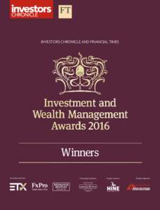 INVESTORS CHRONICLE AND FINANCIAL TIMES  Winners Associate sponsors:  Champagne sponsor: