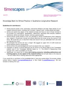 JulySchool of Sociology and Social Policy University of Leeds LS2 9JT  Knowledge Bank for Ethical Practice in Qualitative Longitudinal Research