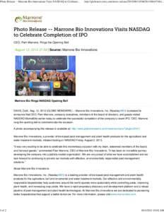 Photo Release -- Marrone Bio Innovations Visits NASDAQ to Celebrate...  http://globenewswire.com/news-releasee... CEO, Pam Marrone, Rings the Opening Bell