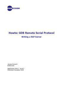 Howto: GDB Remote Serial Protocol Writing a RSP Server