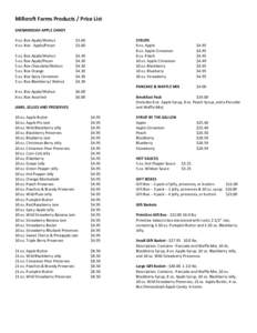 Millcroft Farms Products / Price List SHENANDOAH APPLE CANDY 4 oz. Box Apple/Walnut 4 oz. Box Apple/Pecan  $3.60
