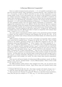 Is Entropy Effectively Computable? Given an explicit dynamical system and given  > 0 , is it possible in principle to compute the associated entropy, either topological or measure-theoretic, with a maximum error of  ? 