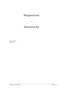 Megaprocessor -Instruction Set James Newman May 2016