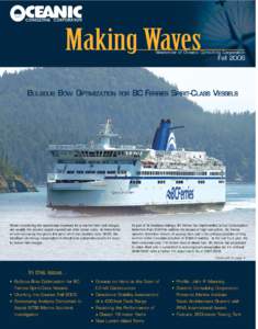 Newsletter of Oceanic Consulting Corporation  Fall 2006 BULBOUS BOW OPTIMIZATION