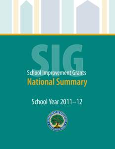 School Improvement Grants National Summary, School Year