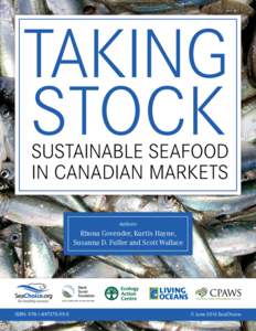 Sustainable food system / Food and drink / Fishing / Natural environment / SeaChoice / Sustainable seafood / Marine Stewardship Council / Aquaculture / Seafood / Sea Fish Industry Authority / Fishery / Sustainable fishery