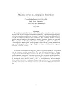 Shapiro steps in Josephson Junctions Peder HeiselbergNiels Bohr Institute University of CopenhagenAbstract