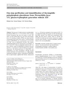 Appl Microbiol Biotechnol DOI[removed]s00253[removed]BIOTECHNOLOGICALLY RELEVANT ENZYMES AND PROTEINS  One-step purification and immobilization of thermophilic