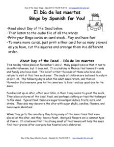 Day of the Dead Bingo - Spanish for You!® © 2013  www.spanish-for-you.net El Día de los muertos Bingo by Spanish for You!