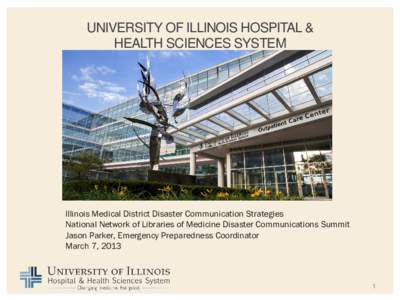Illinois Medical District Disaster Communication Strategies