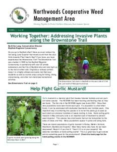 Northwoods Cooperative Weed Management Area Working Together to Protect Northern Wisconsin from Invasive Species AprilNCWMA | Issue 28