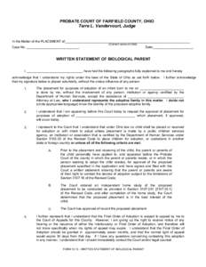 Print Form  PROBATE COURT OF FAIRFIELD COUNTY, OHIO Terre L. Vandervoort, Judge